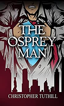 The Osprey Man