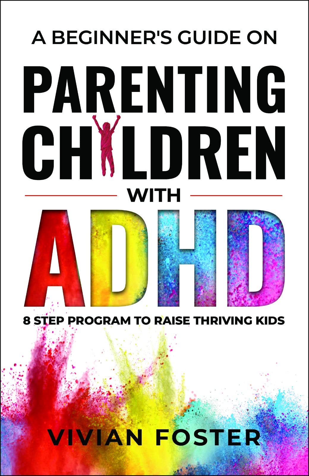 a-beginner-s-guide-on-parenting-children-with-adhd-understand-adhd