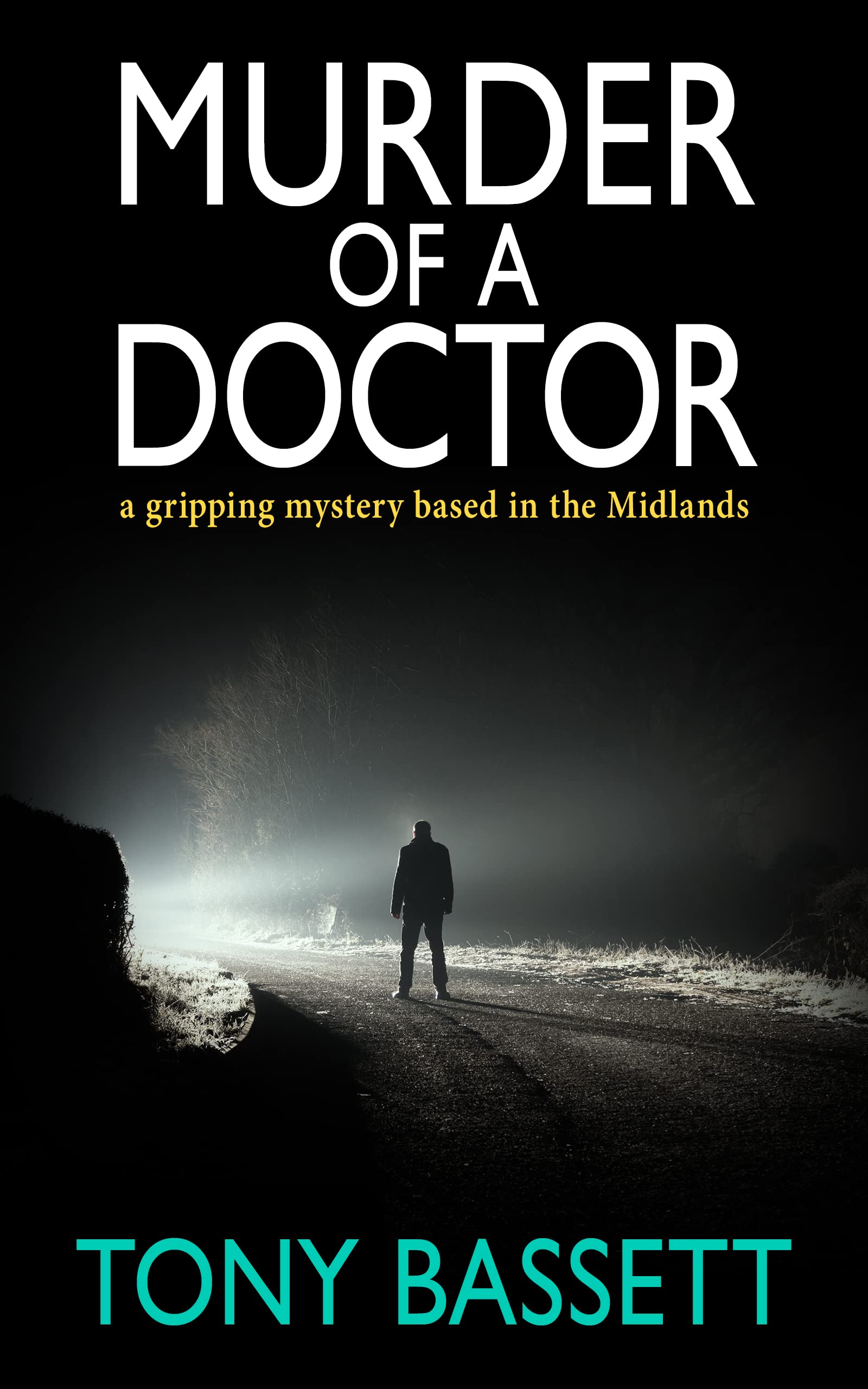 Murder of a Doctor