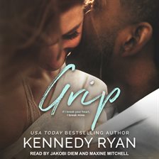 Grip (Grip, #1)