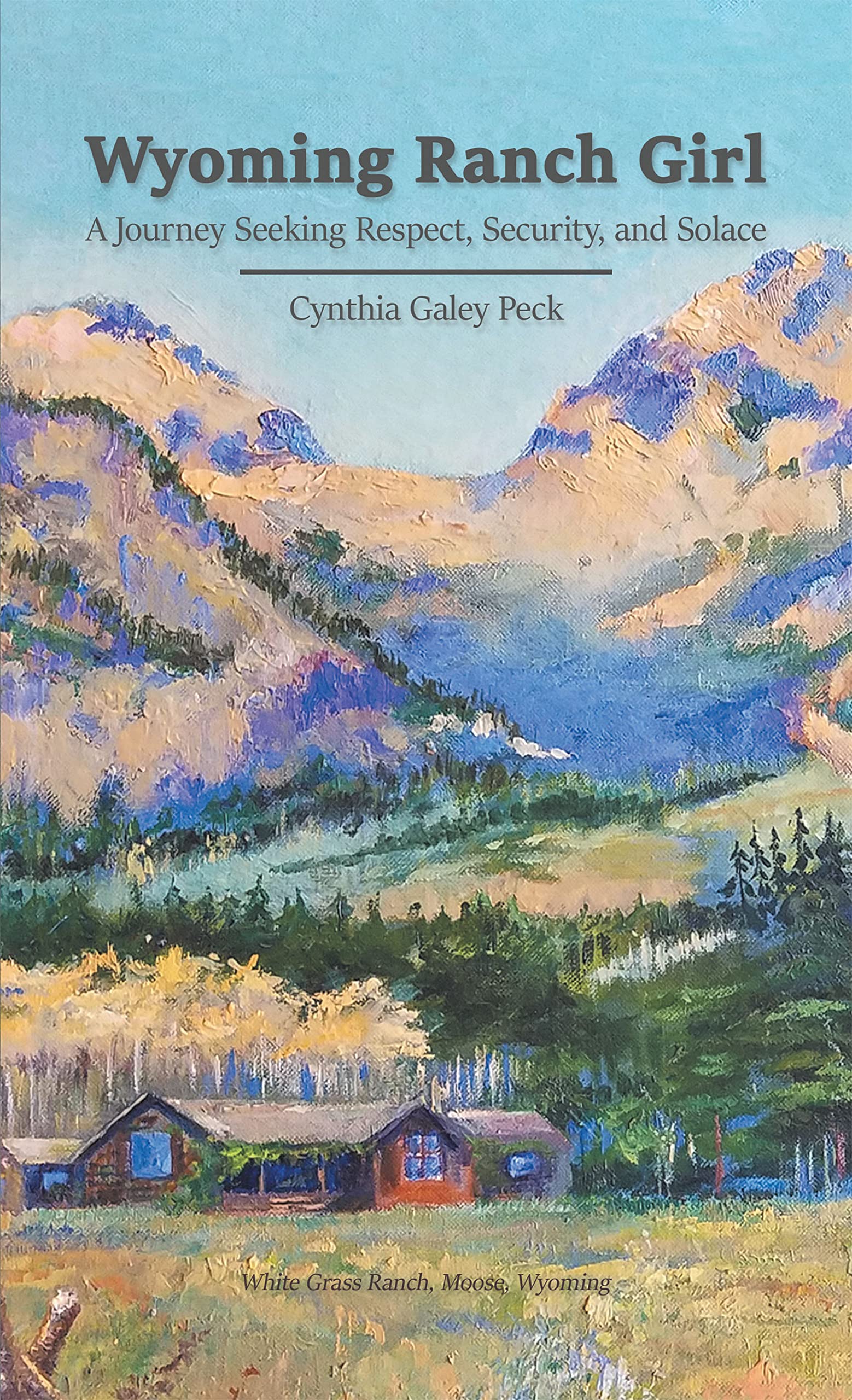 Sandy Ridge Ranch Girl Wyoming Ranch Girl: A Journey Seeking Respect, Security, and Solace by ...