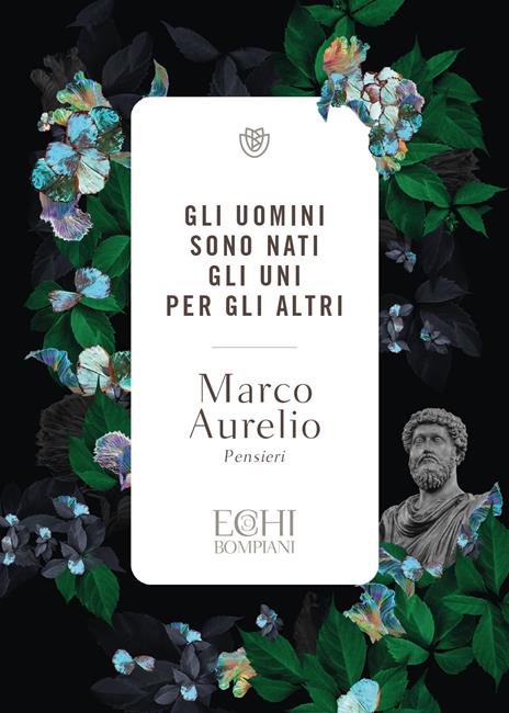 Gli uomini sono nati gli uni per gli altri. Pensieri book cover