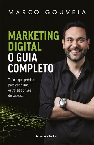 Marketing digital - o guia completo