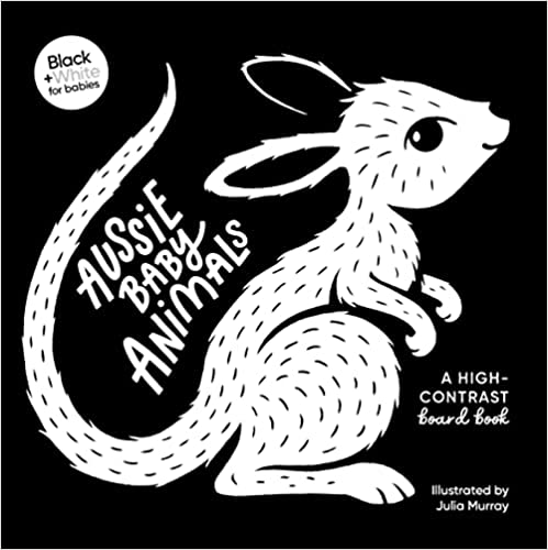 Aussie Baby Animals: A high-contrast board book