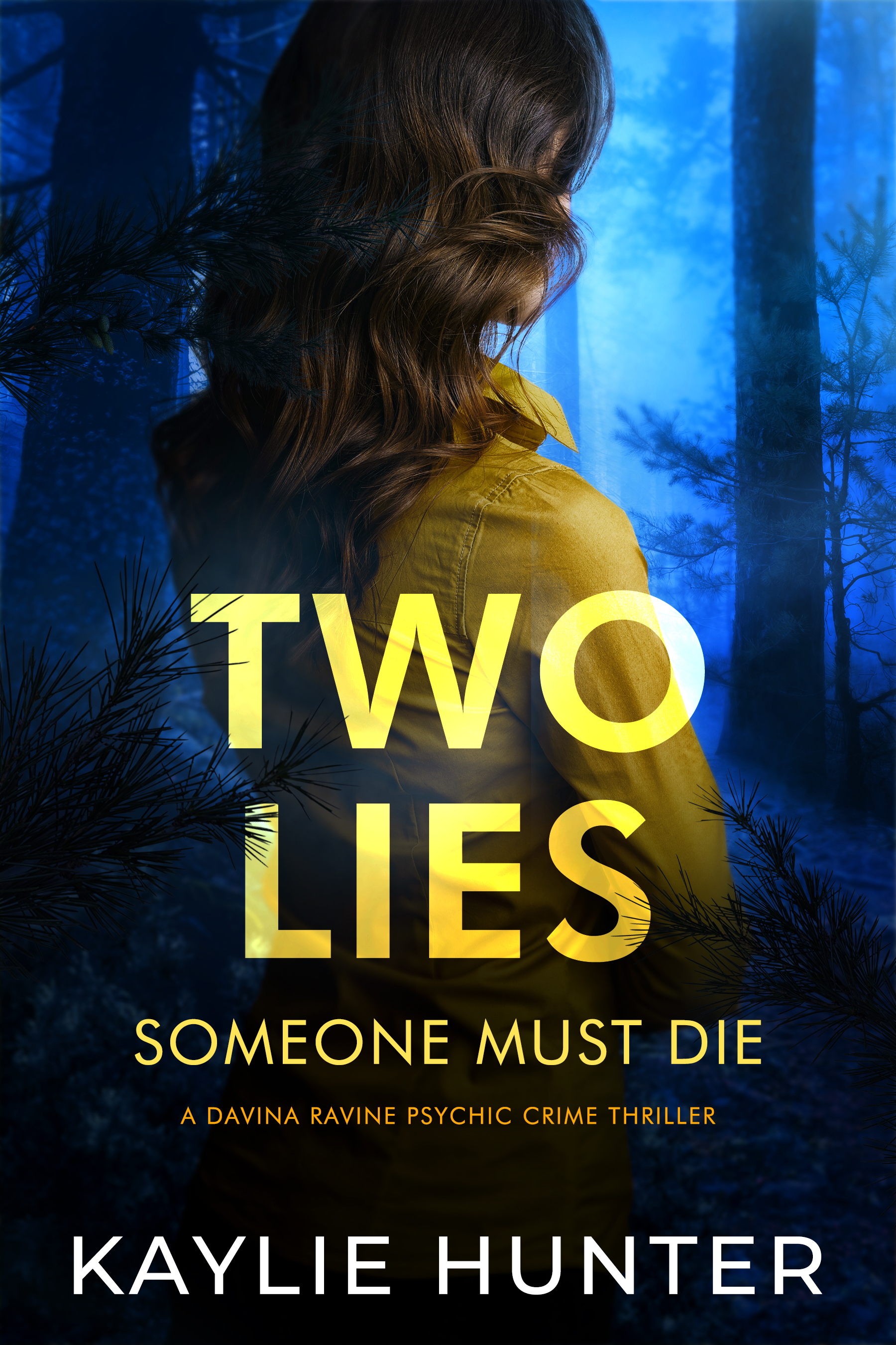 Two Lies Someone Must Die