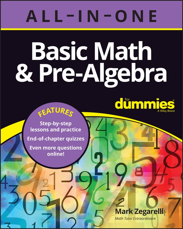 Basic Math & PreAlgebra AllinOne For Dummies by Mark Zegarelli Goodreads
