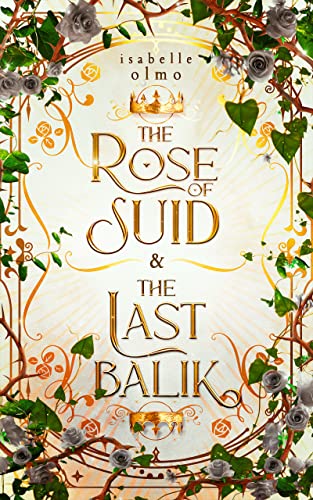 The Rose of Suid & The Last Balik book cover