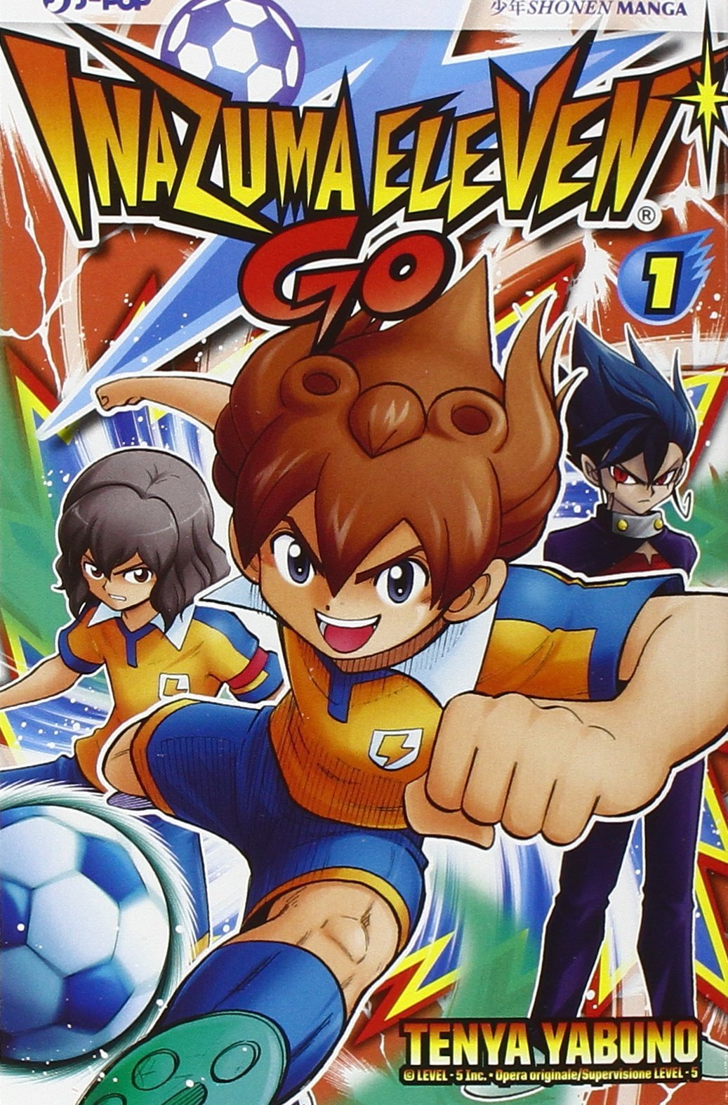 Inazuma Eleven Go! 1 by Tenya Yabuno Goodreads