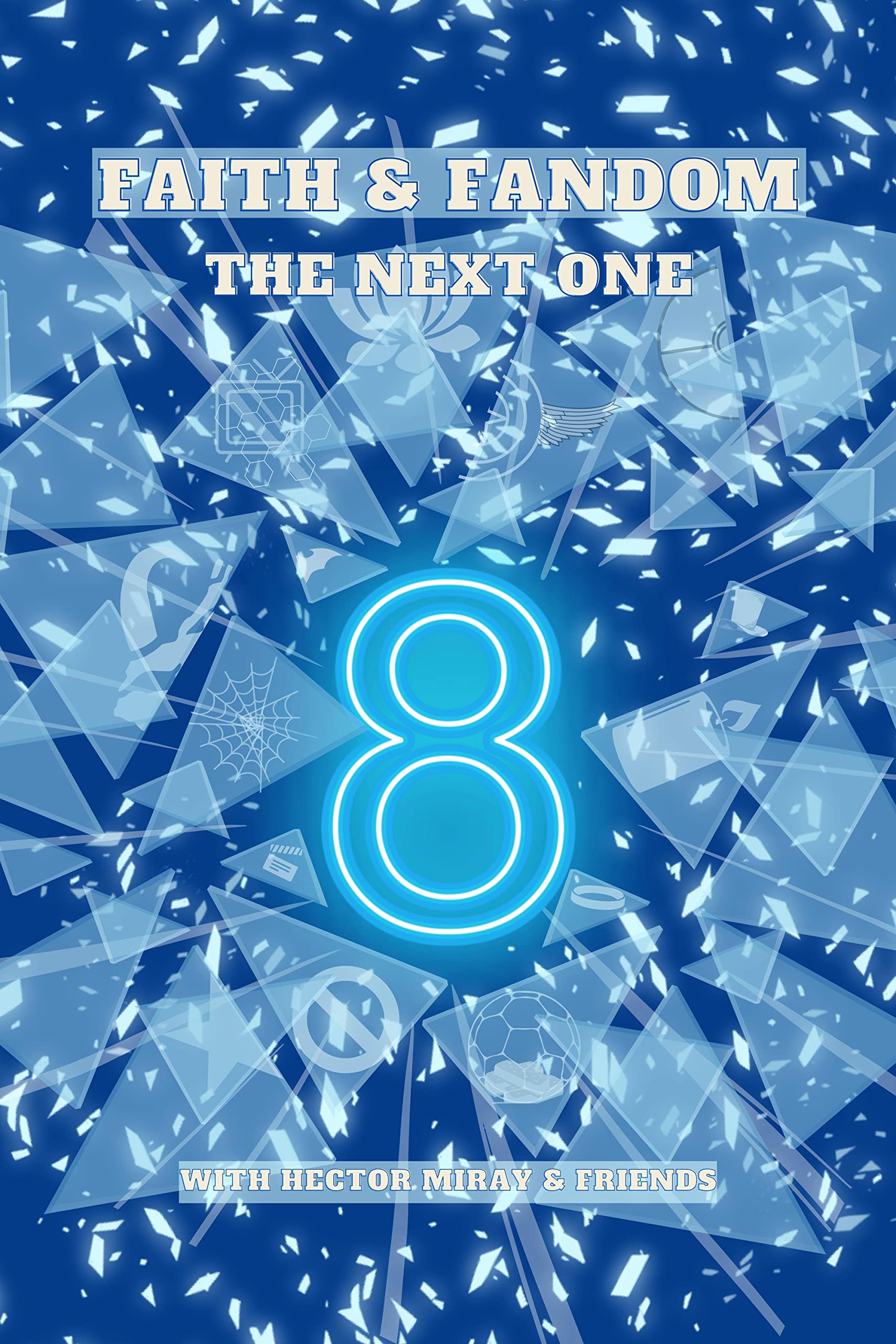 Faith & Fandom 8 book cover