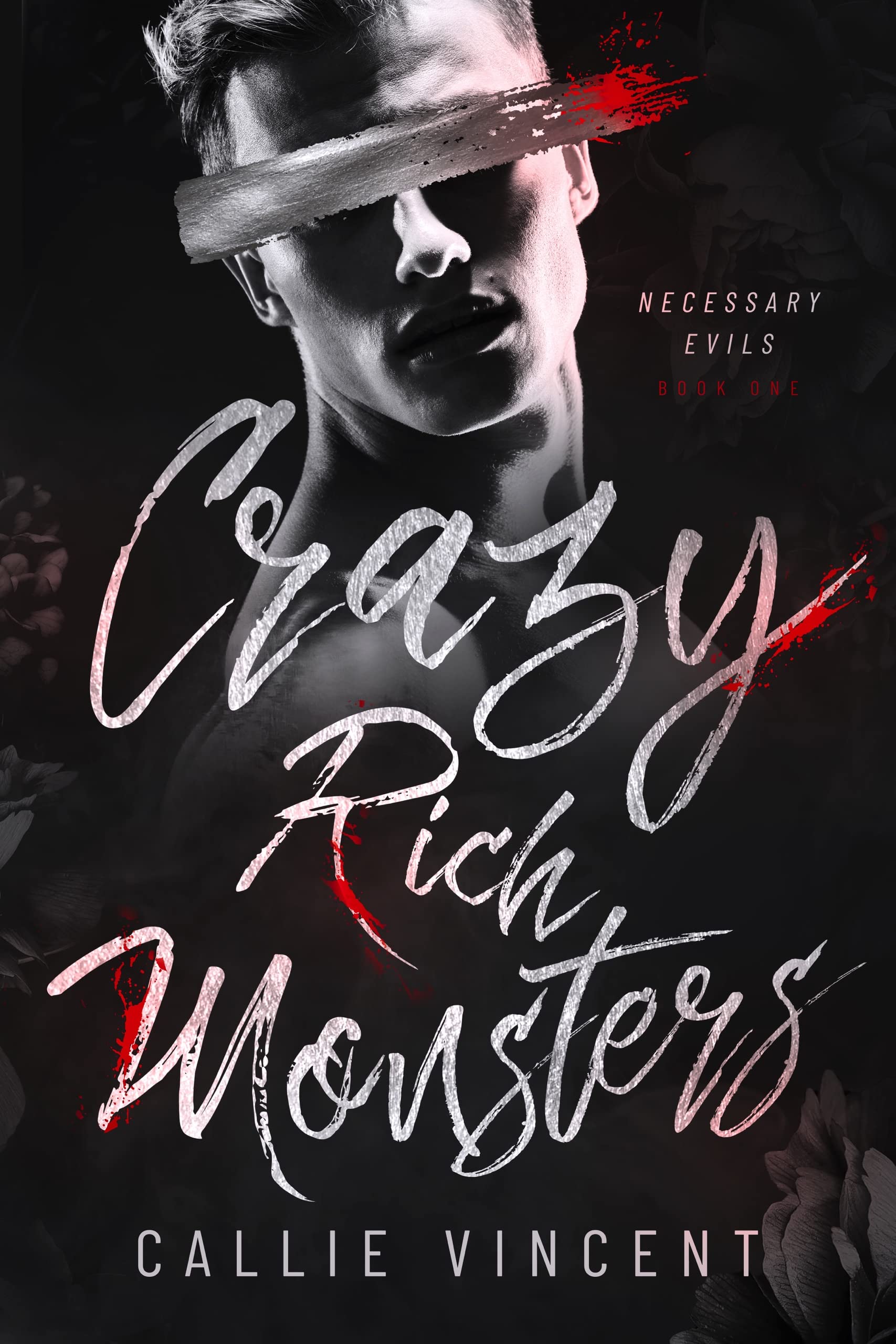 Crazy Rich Monsters (Necessary Evils 1) by Callie Vincent Goodreads
