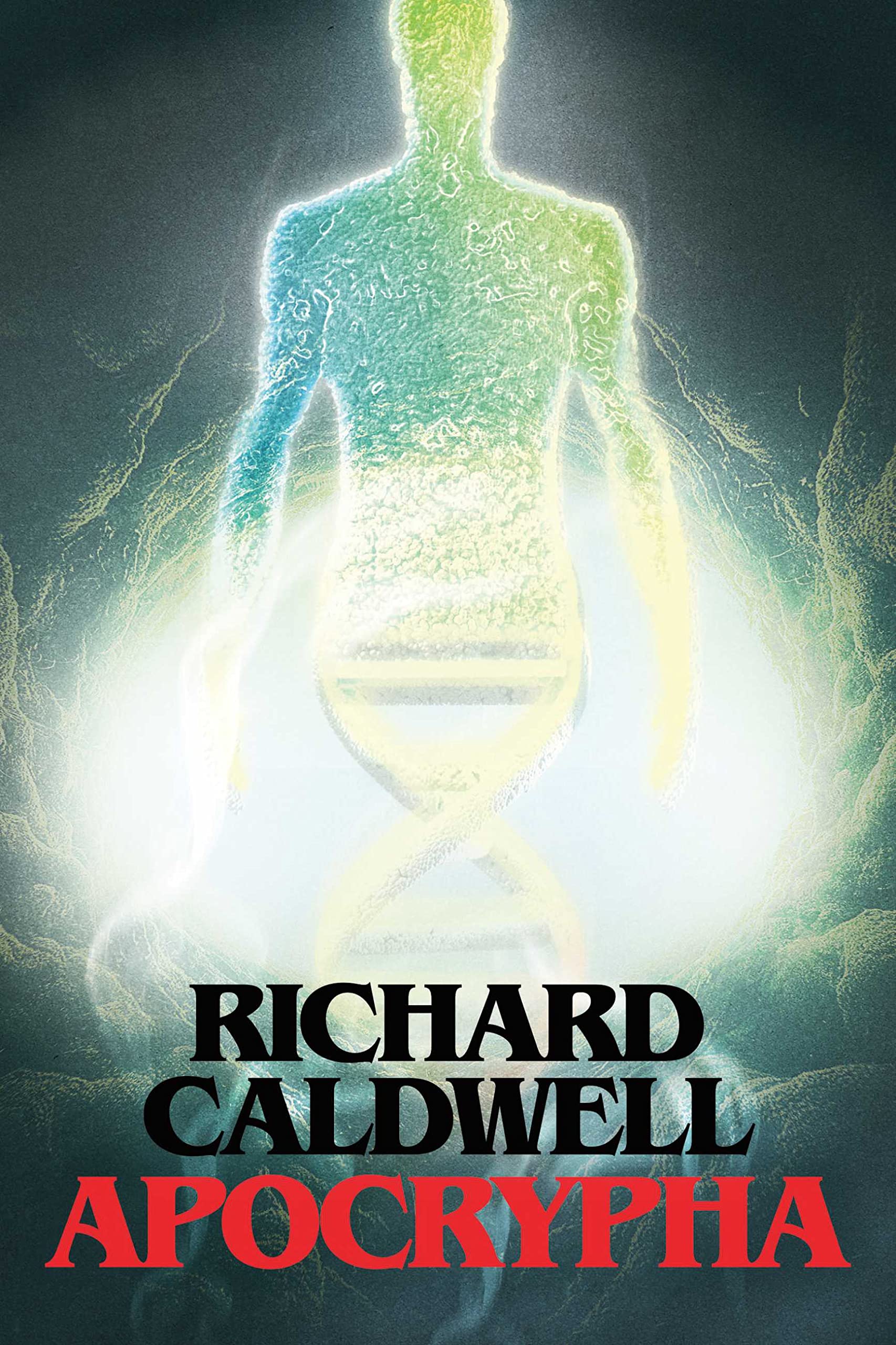 Apocrypha by Richard Caldwell | Goodreads