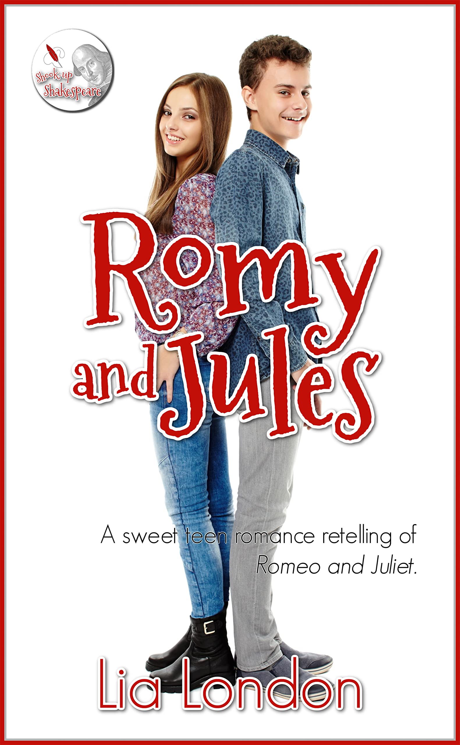 Romy and Jules: A Shook-up Shakespeare Retelling of The Tragedy of ...