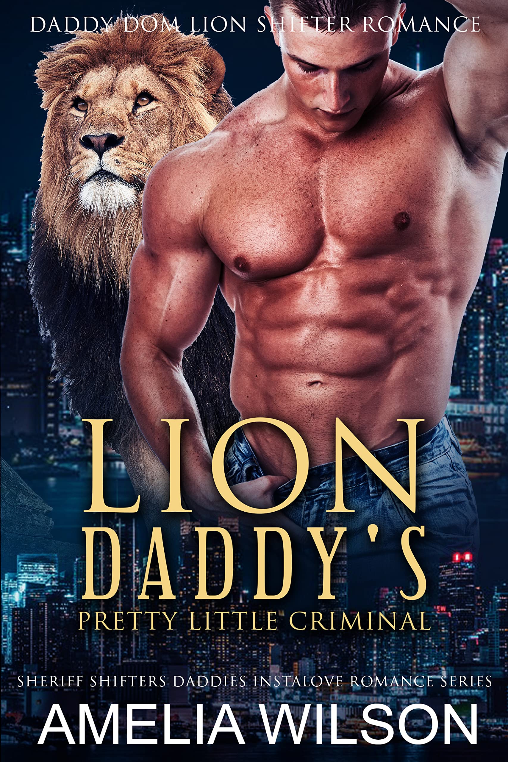 Lion Daddy's Pretty Little Criminal