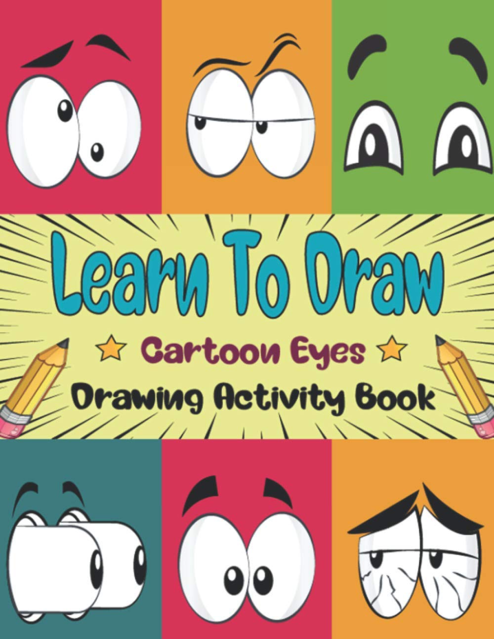 Learn To Draw Cartoon Eyes How To Draw Eyes In Simple Steps With Copy