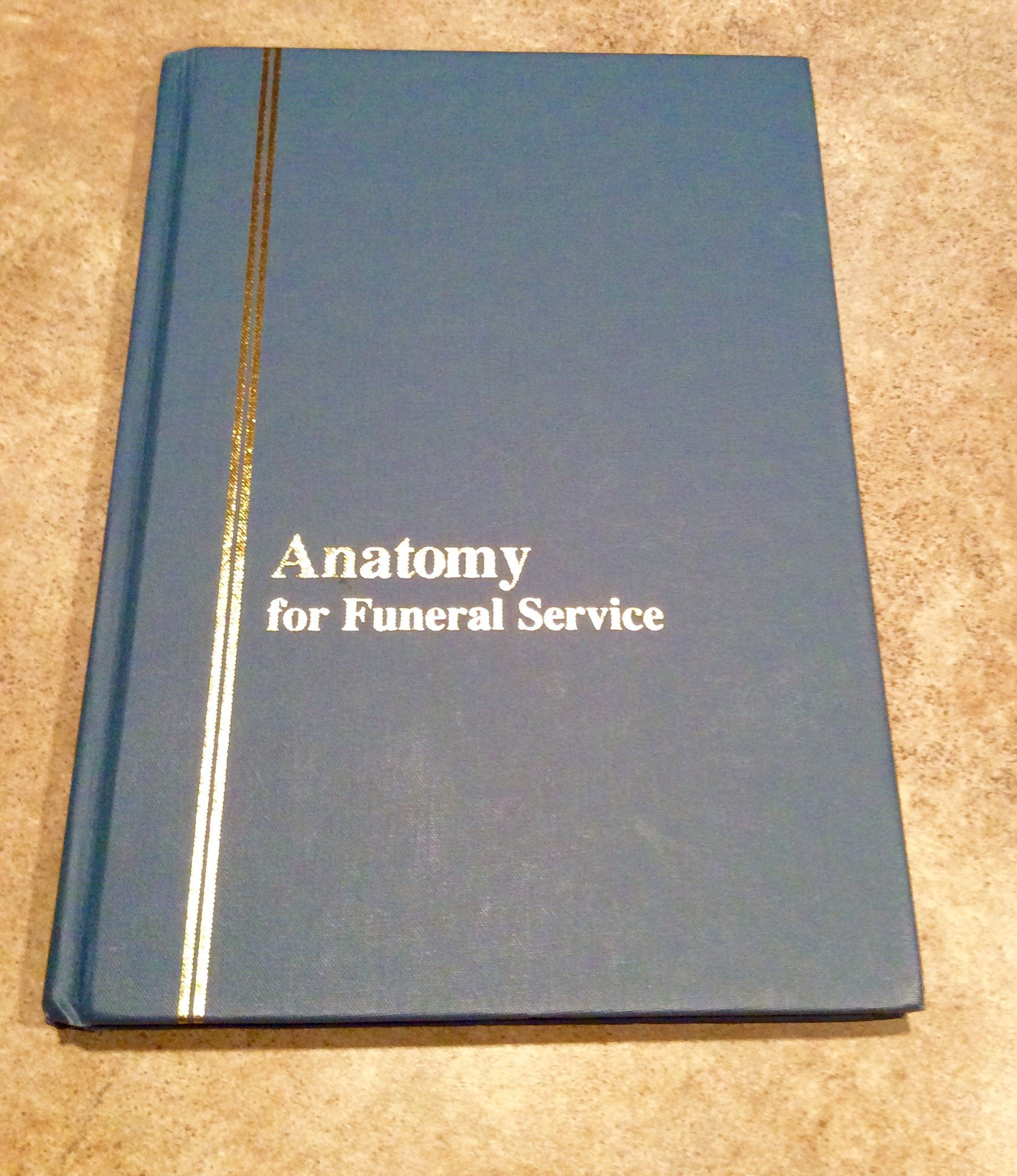 Anatomy for Funeral Services by Professional Training Schools Goodreads