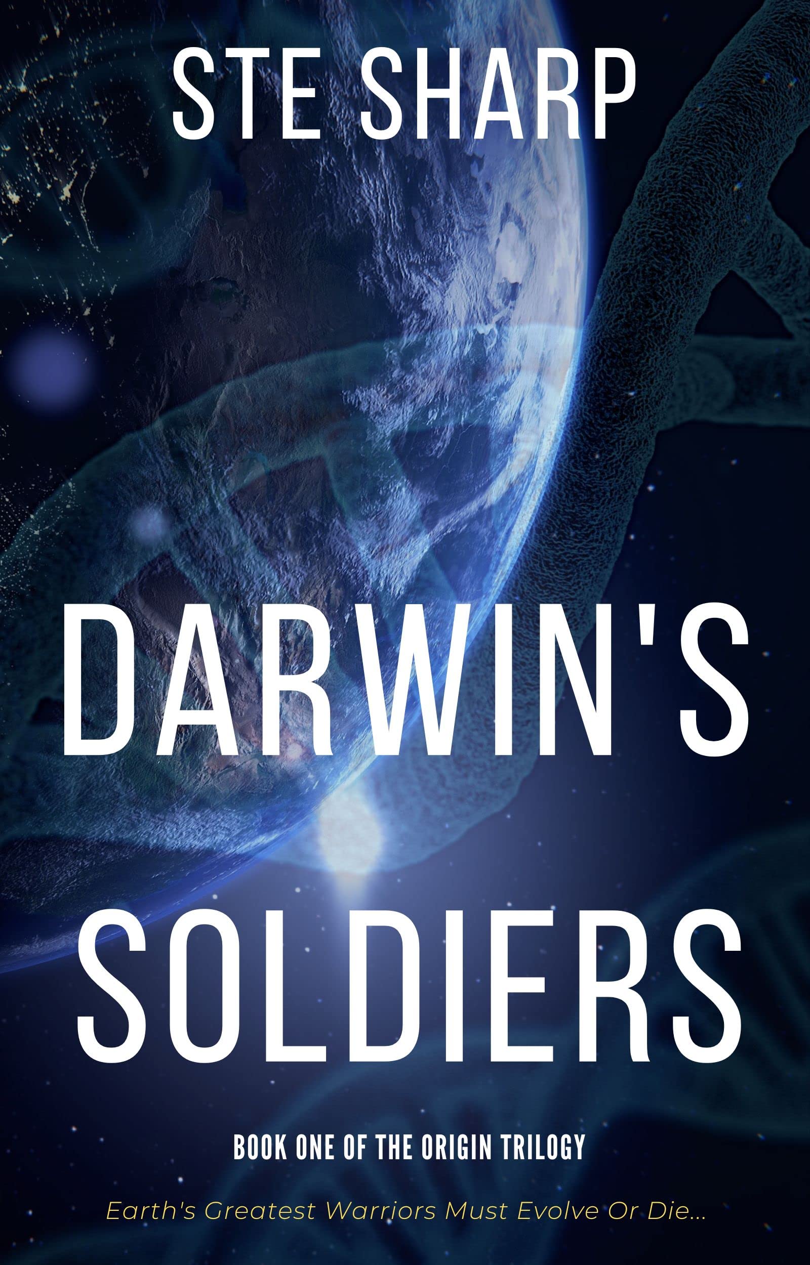 Darwin's Soldiers (Origin #1) by Ste Sharp | Goodreads