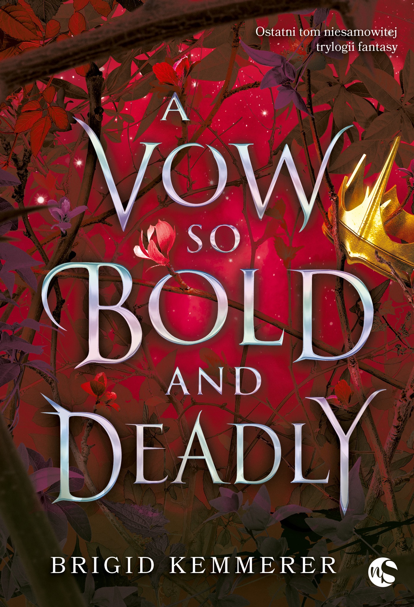 A Vow So Bold and Deadly (Cursebreakers, #3)