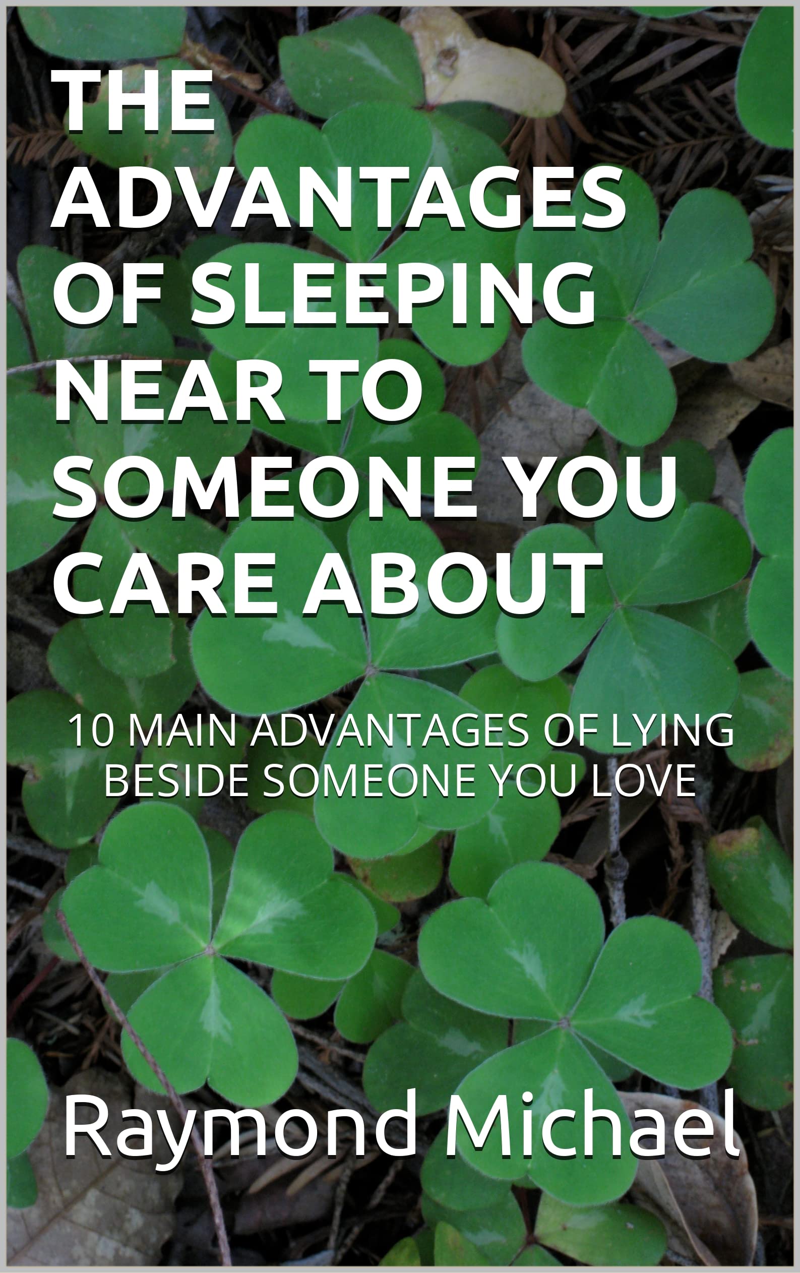 the-advantages-of-sleeping-near-to-someone-you-care-about-10-main