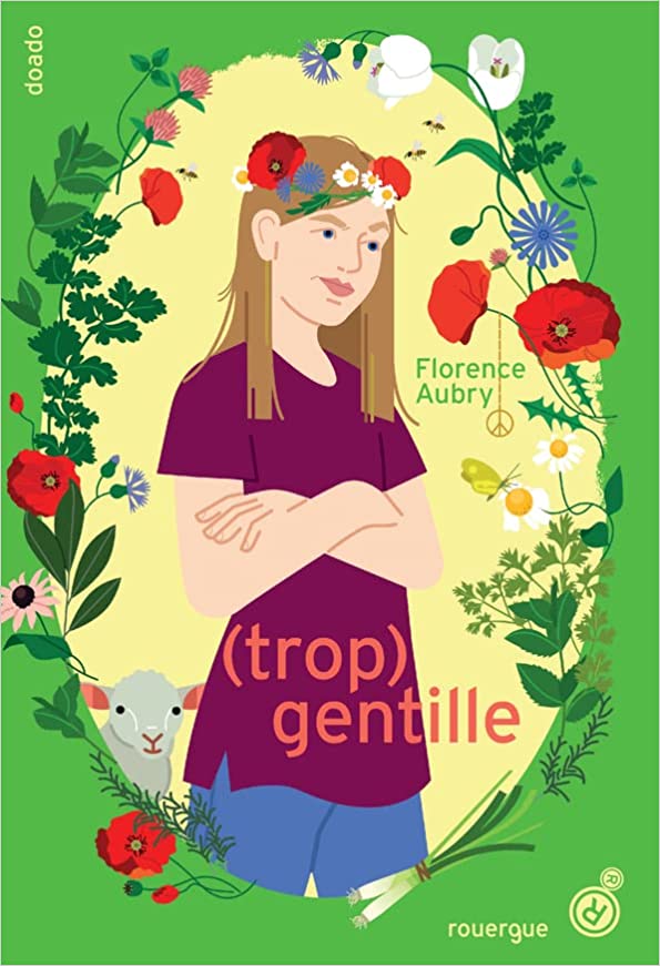 (Trop) Gentille by Florence Aubry Goodreads