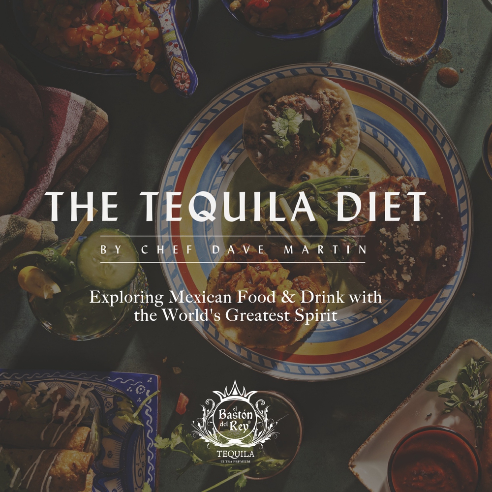 The Tequila Diet Exploring Mexican Food & Drink with the World's