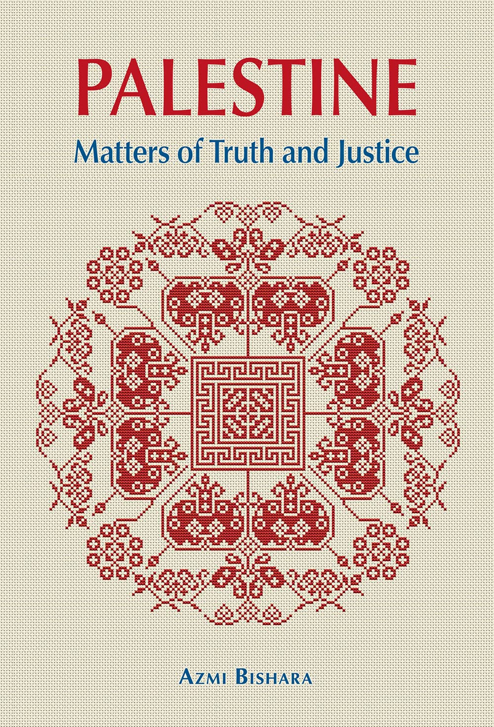 Palestine: Matters of Truth and Justice