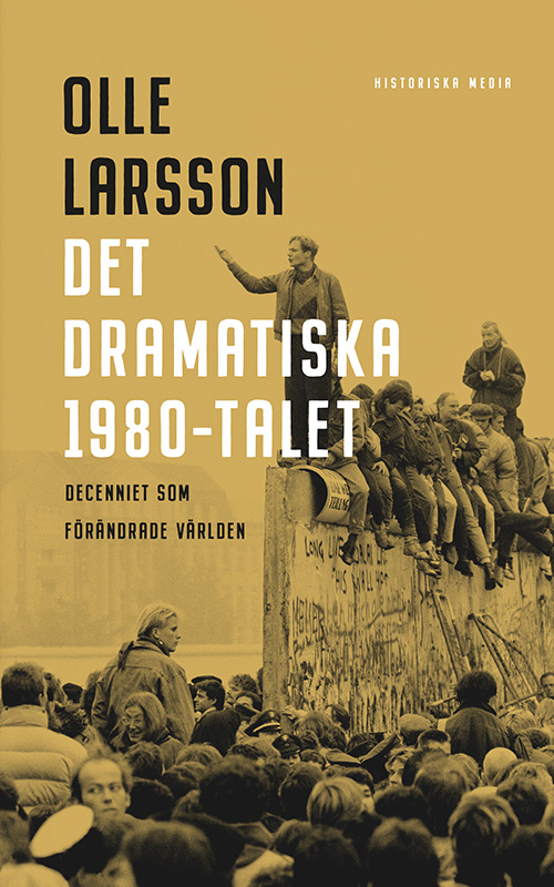 Det dramatiska 1980-talet