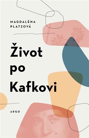 Život po Kafkovi book cover
