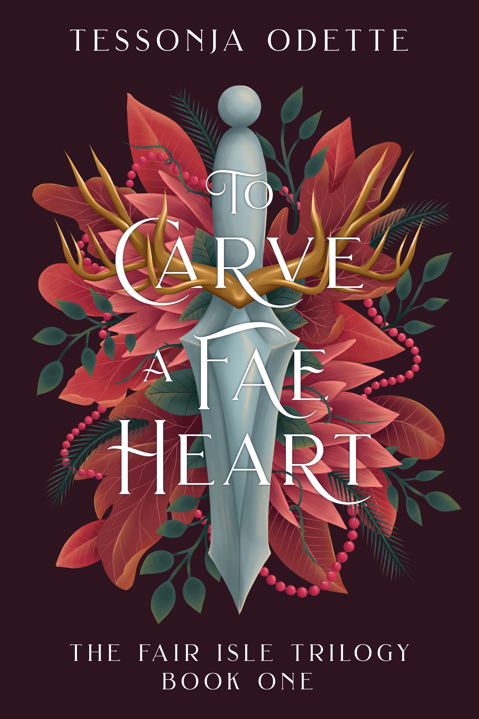 To Carve a Fae Heart (The Fair Isle Trilogy #1)