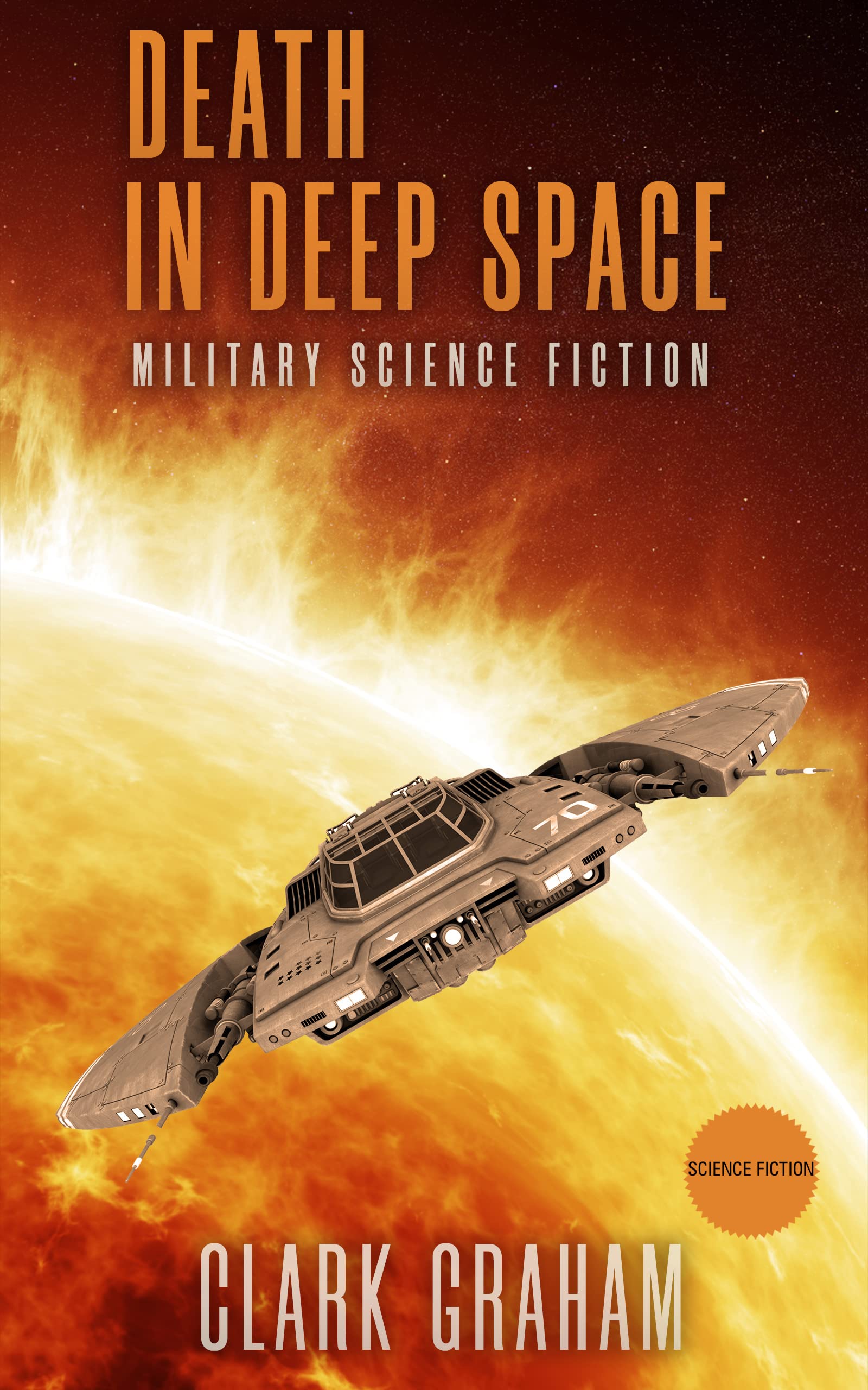 Death in Deep Space: Military Sci-Fi