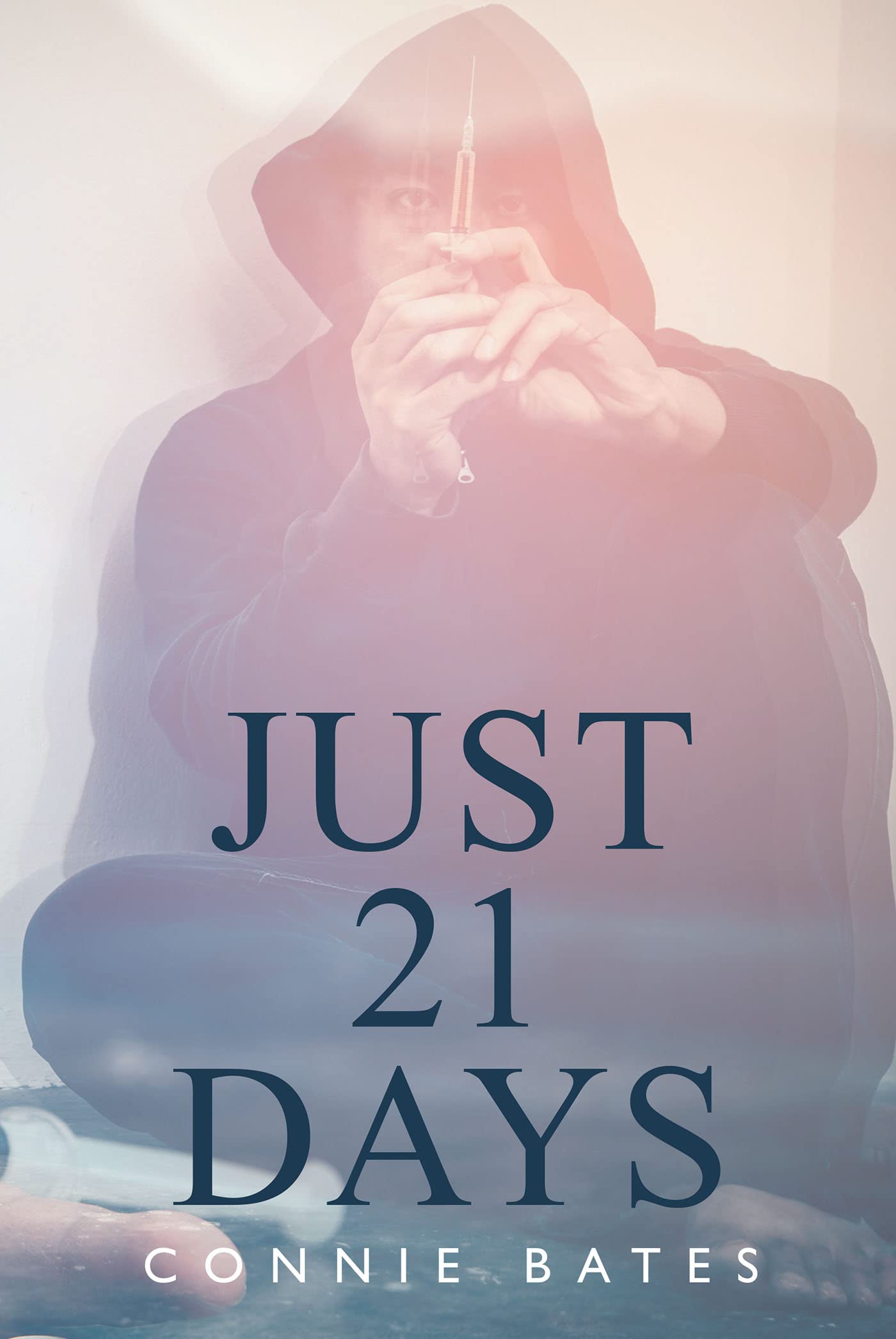 just-21-days-by-connie-bates-goodreads