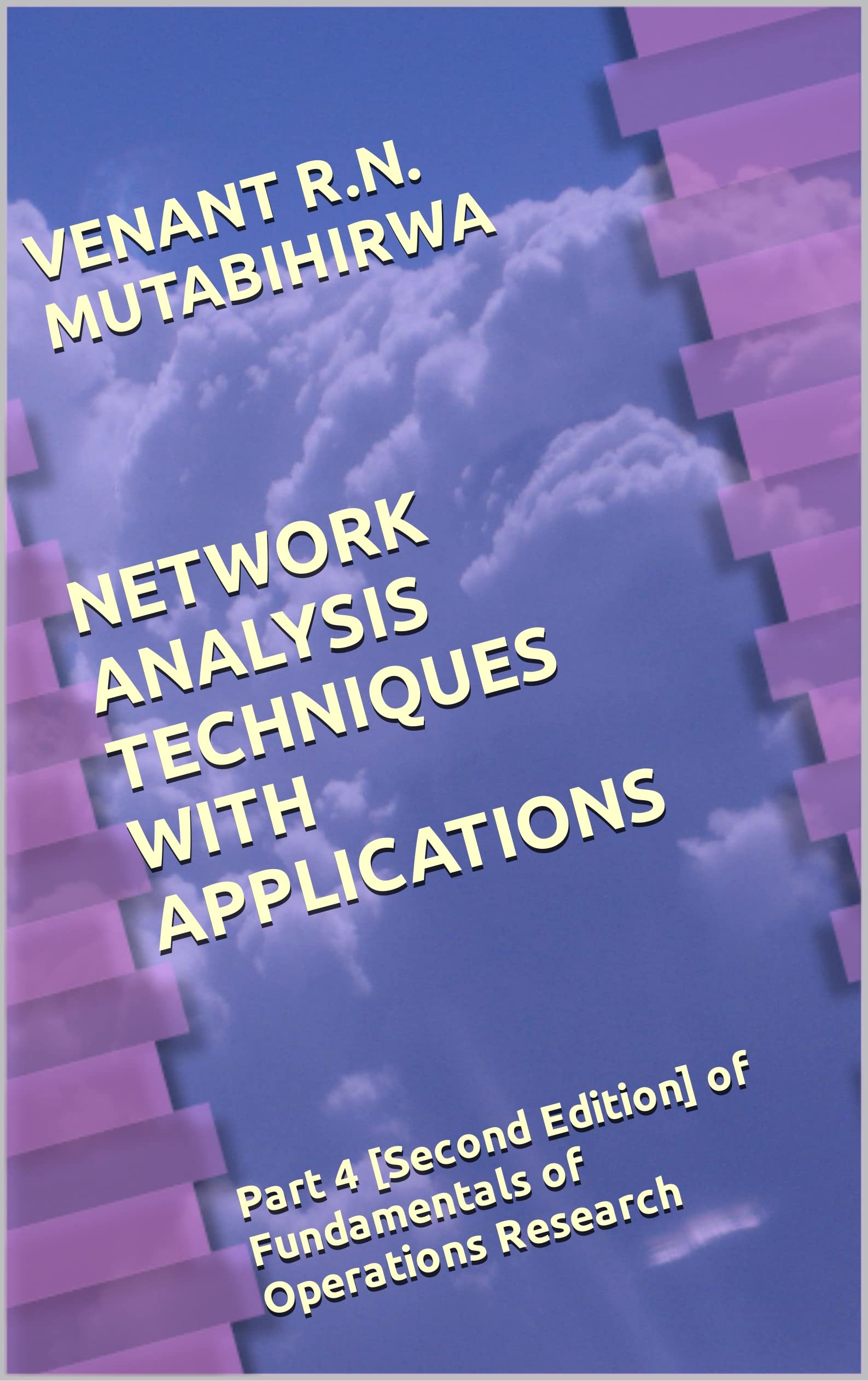 NETWORK ANALYSIS TECHNIQUES WITH APPLICATIONS Part 4 [Second Edition