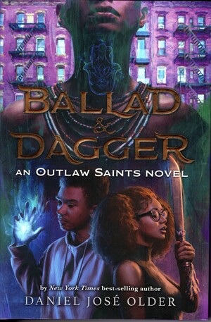 Ballad & Dagger (Outlaw Saints, #1)