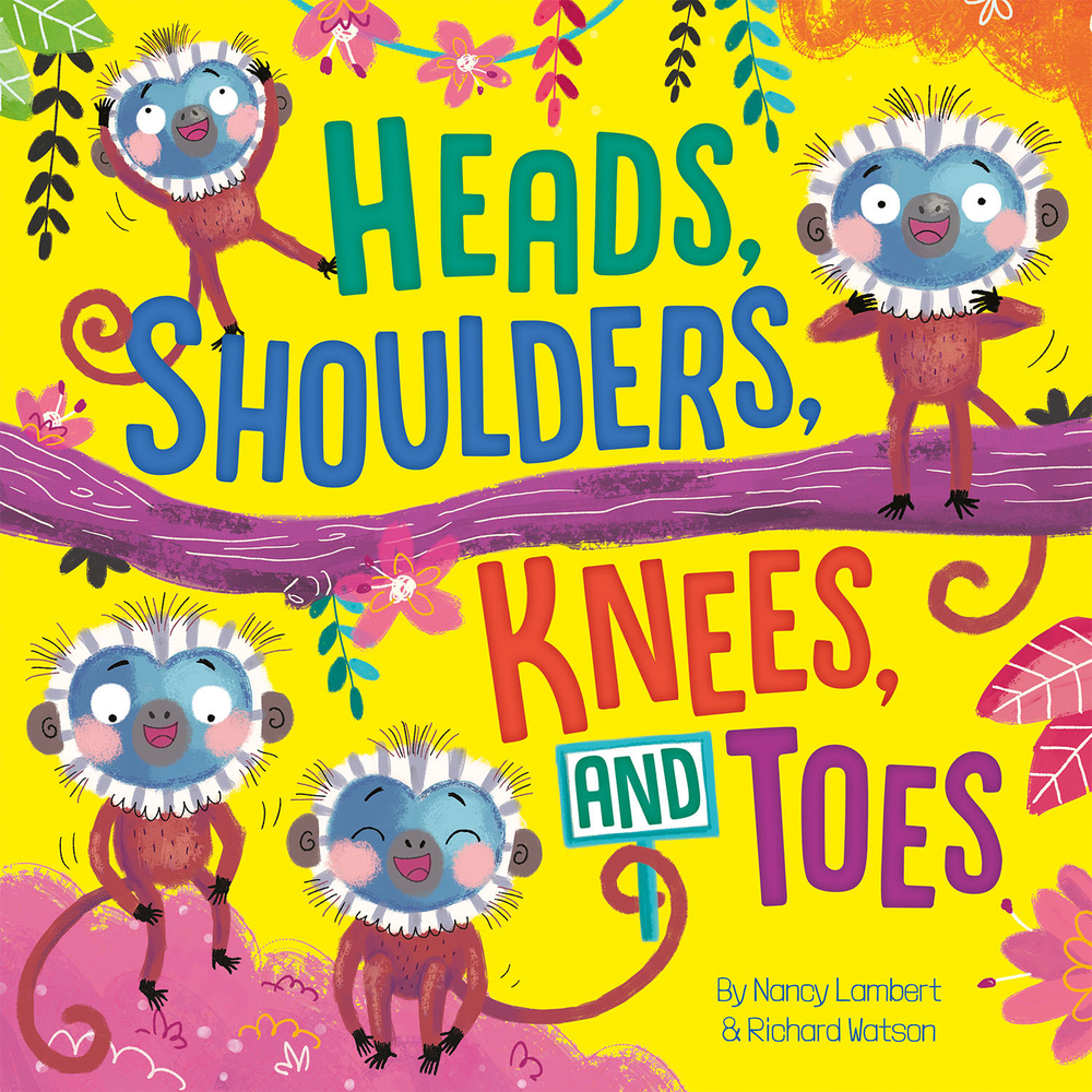 Heads Shoulders Knees and Toes (Padded Board Books) by Richard Watson Goodreads