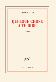Quelque chose à te dire book cover