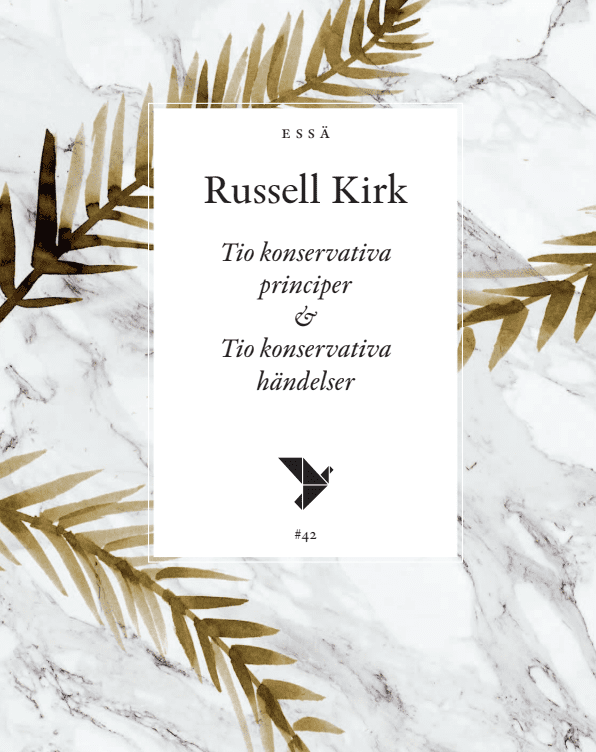 Tio konservativa principer & tio konservativa händelser