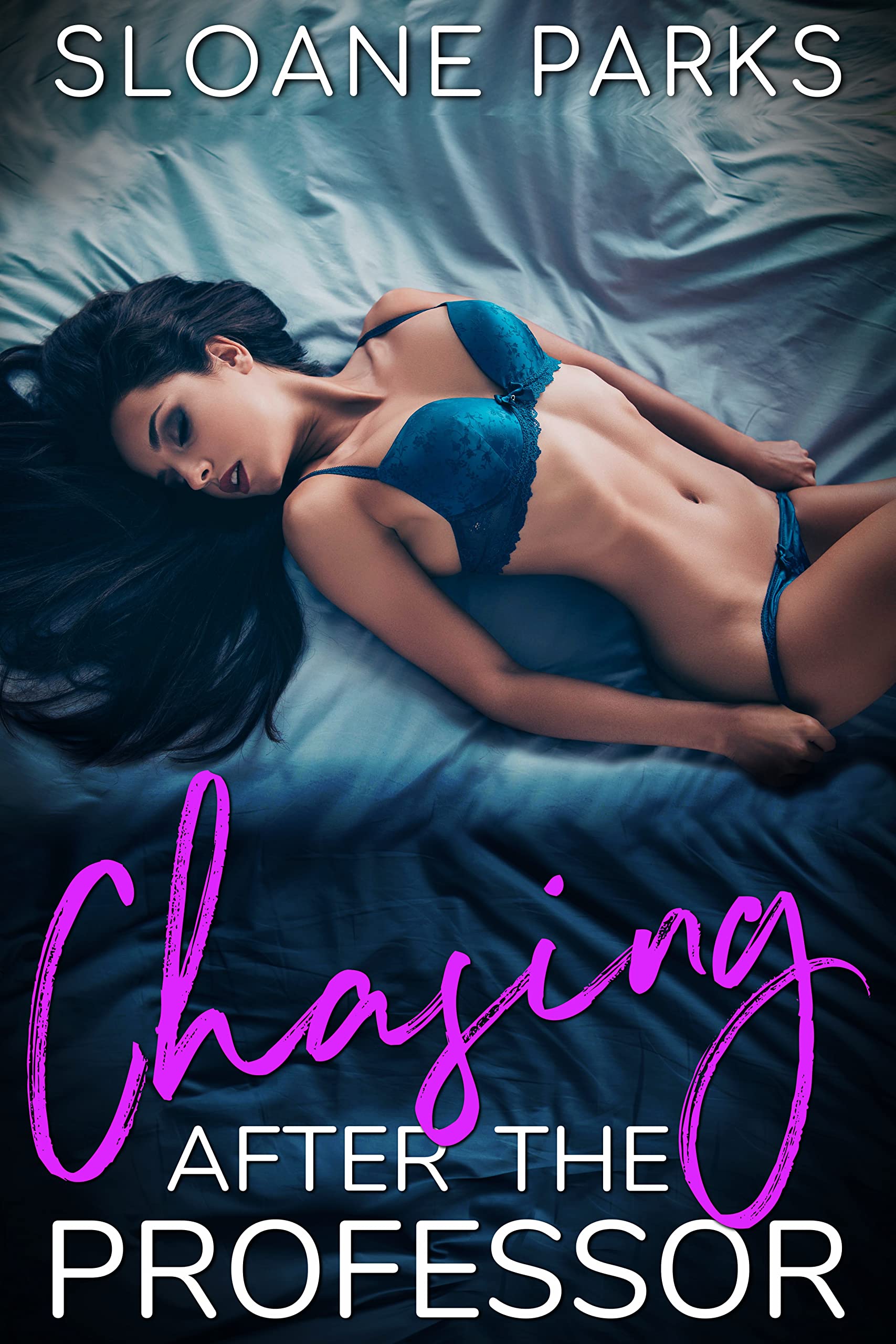 Chasing After The Professor by Sloane Parks Goodreads