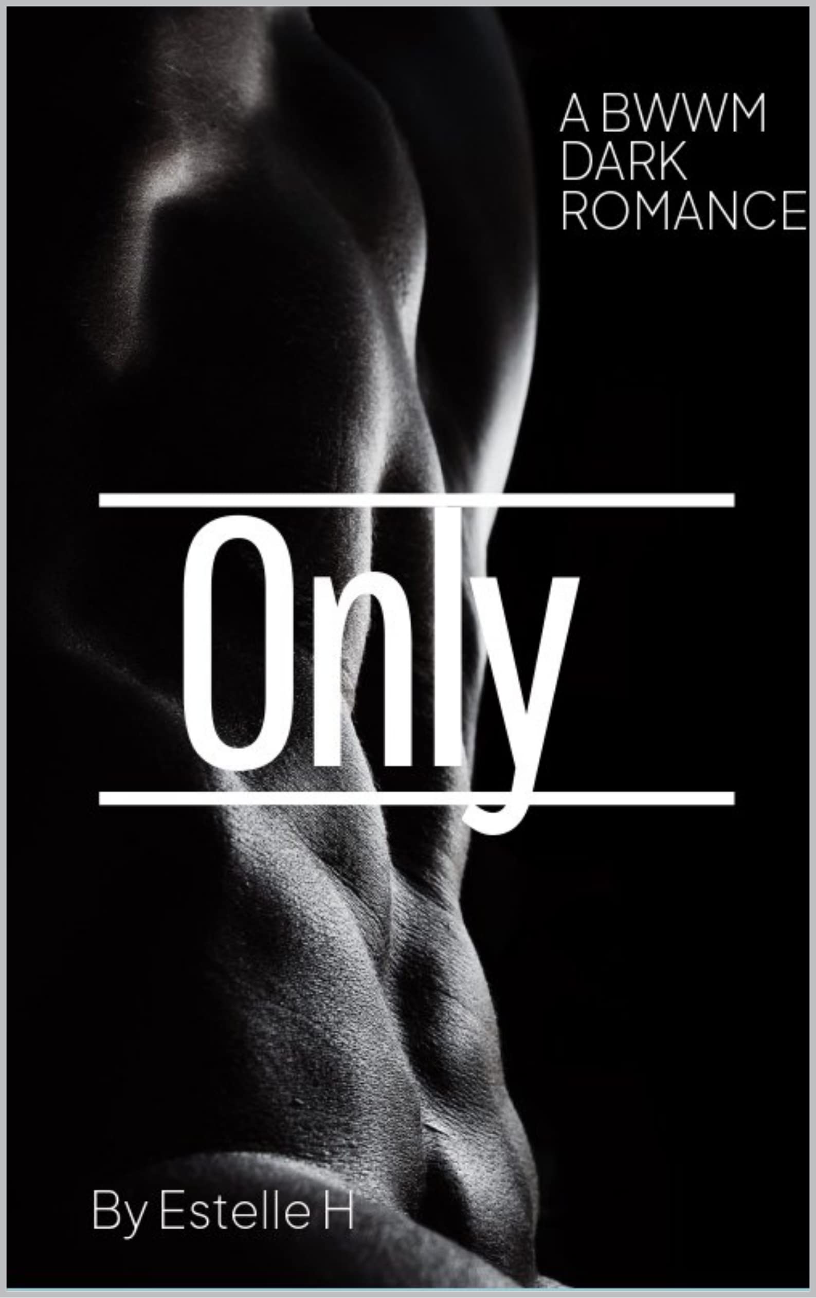 Only