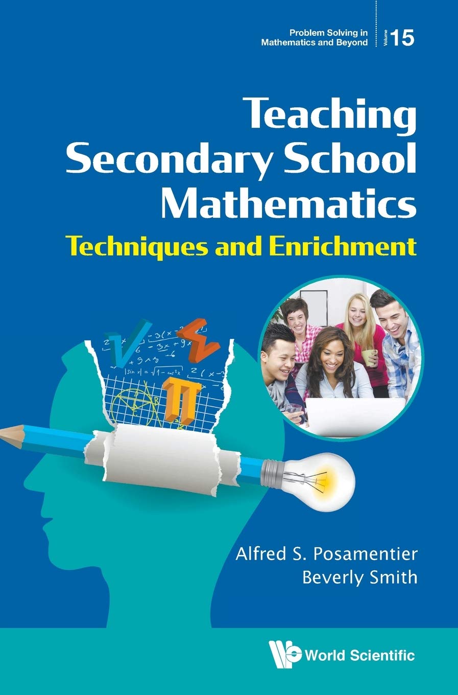 teaching-secondary-school-mathematics-by-alfred-s-posamentier-goodreads