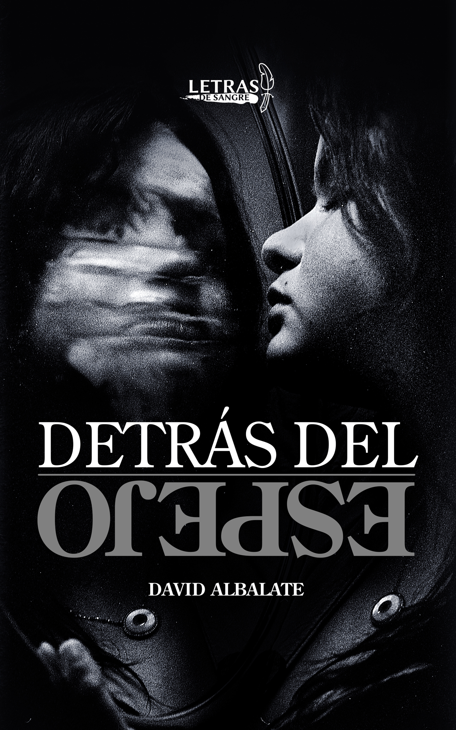 Detrás del espejo