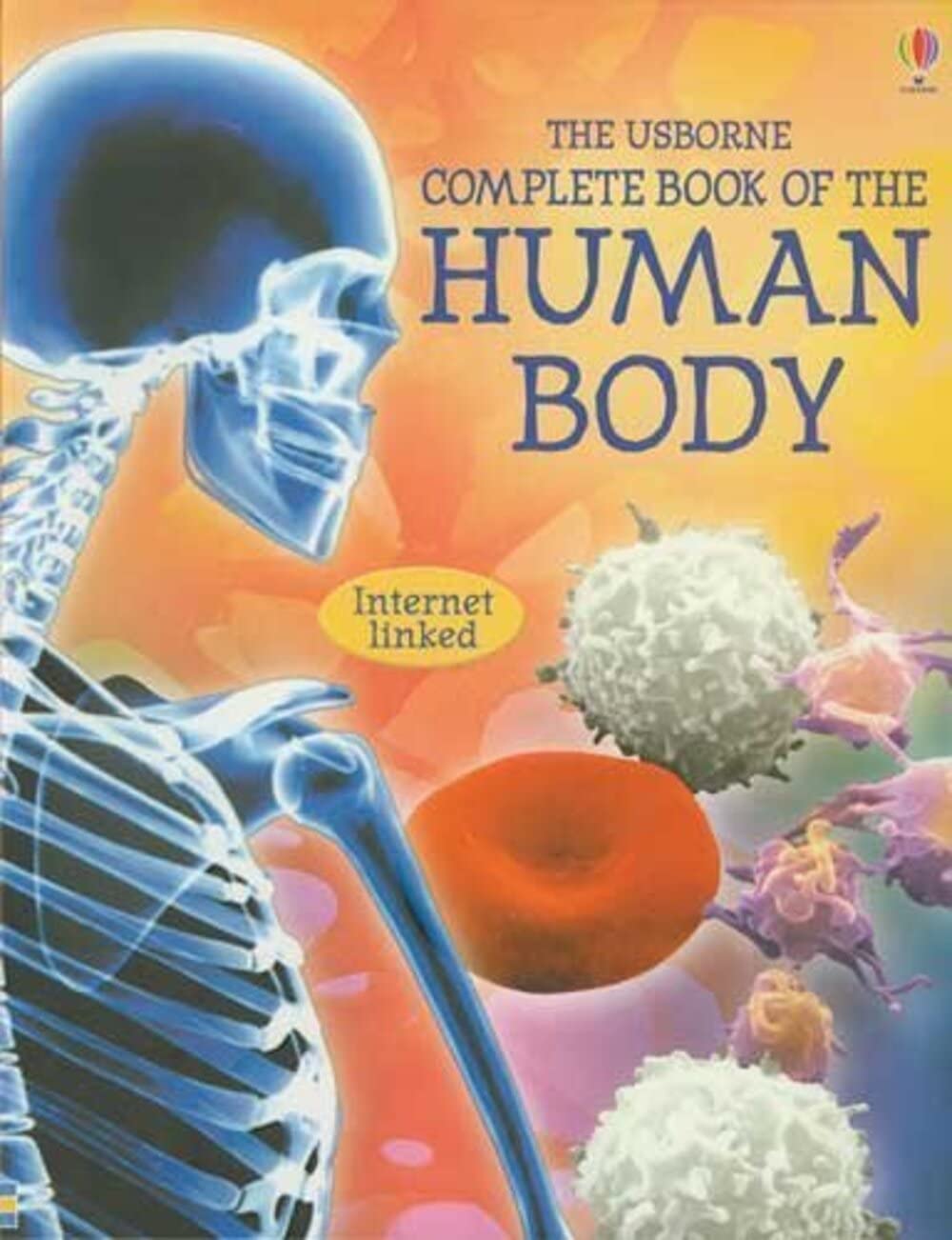 The Usborne Complete Book of the Human Body by Anna Claybourne Goodreads