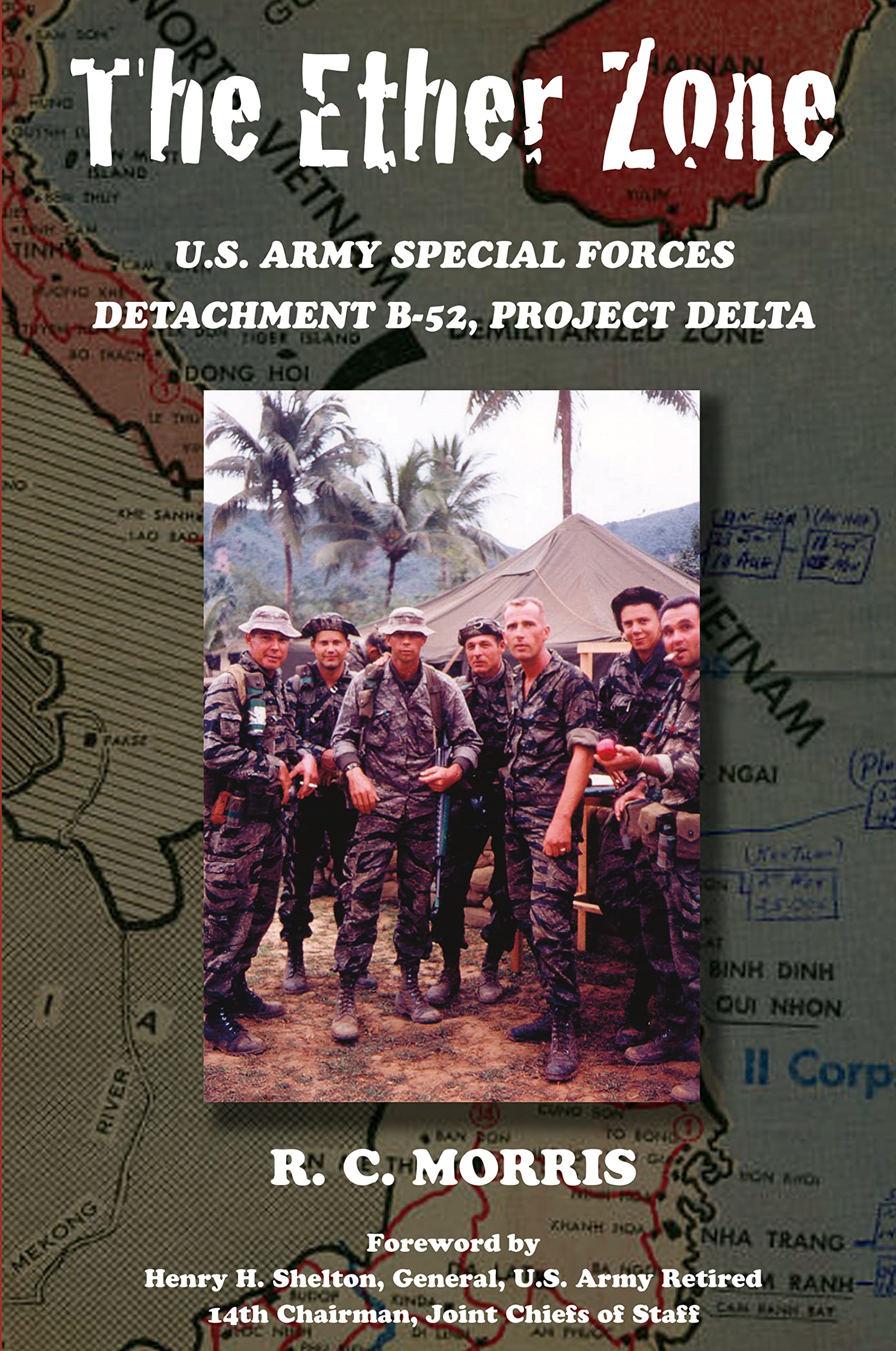 The Ether Zone: U.S. Army Special Forces Detachment B-52, Project Delta
