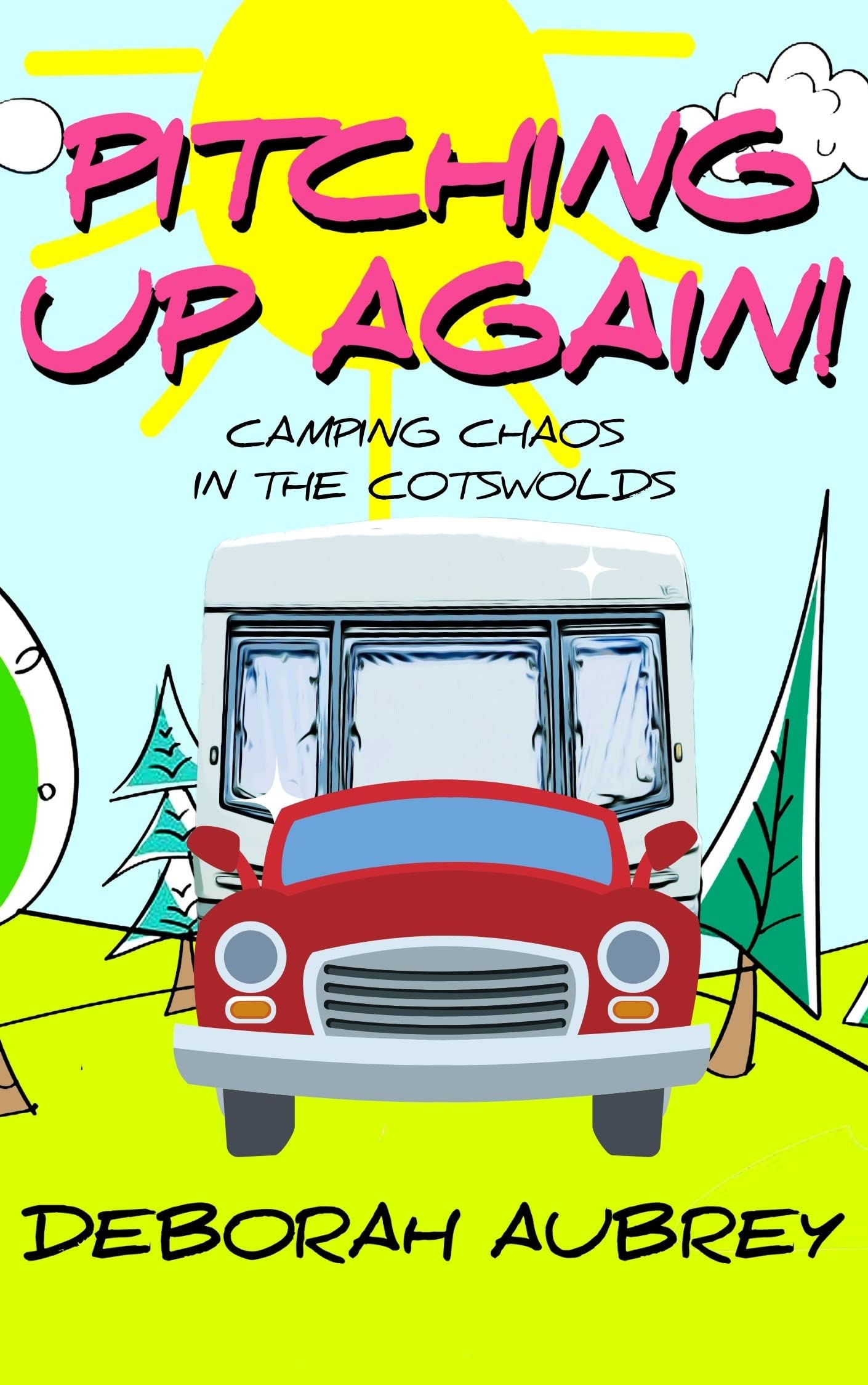 Pitching Up Again!: A thoroughly entertaining read with a wonderful cast of charismatic characters. Captivating, and very, very funny.