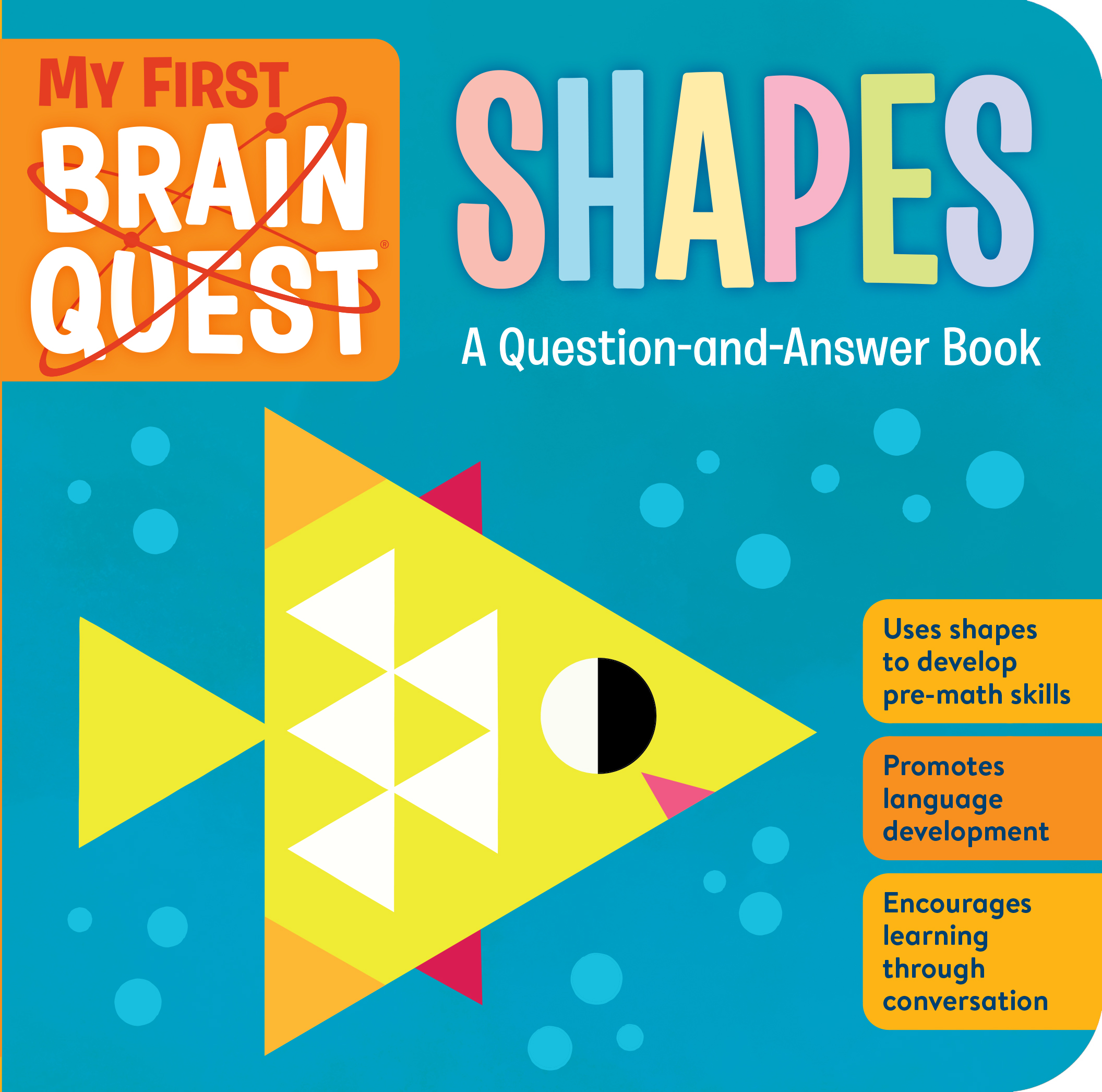 My First Brain Quest Shapes: A Question-and-Answer Book