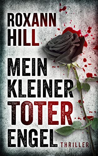 Mein kleiner toter Engel