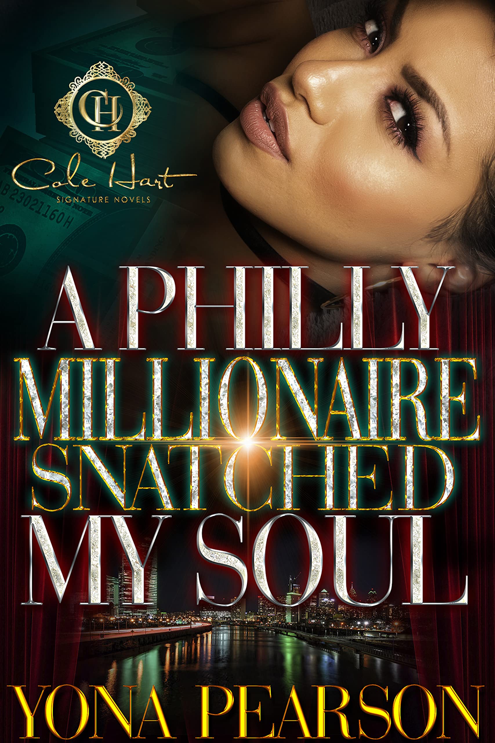 A Philly Millionaire Snatched My Soul book cover