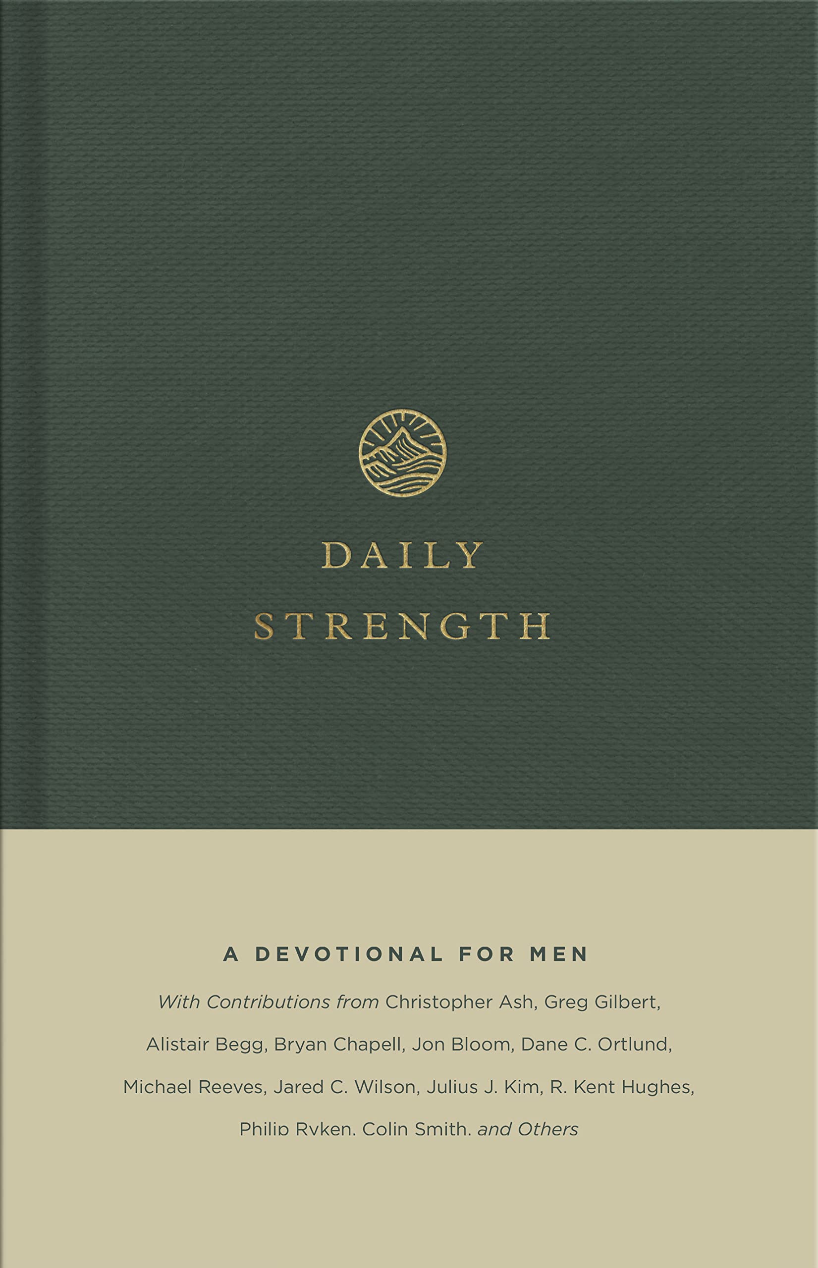 Daily Strength: A Devotional for Men