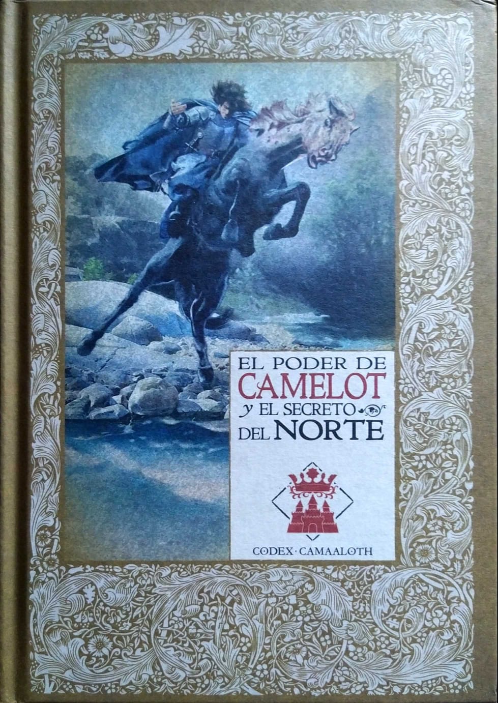 El Poder de Camelot y el Secreto del Norte book cover