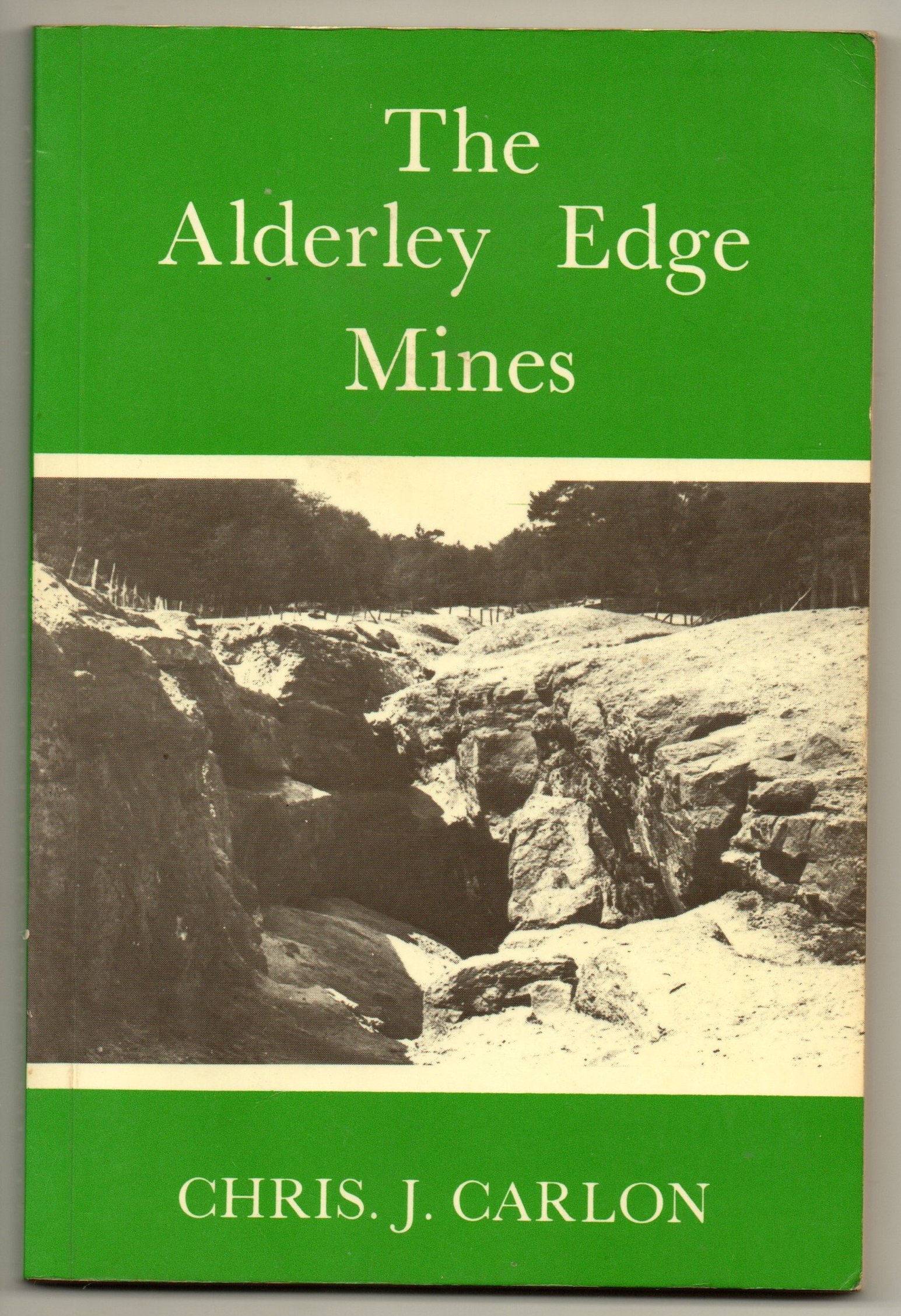 The Alderley Edge Mines by Chris Carlon Goodreads