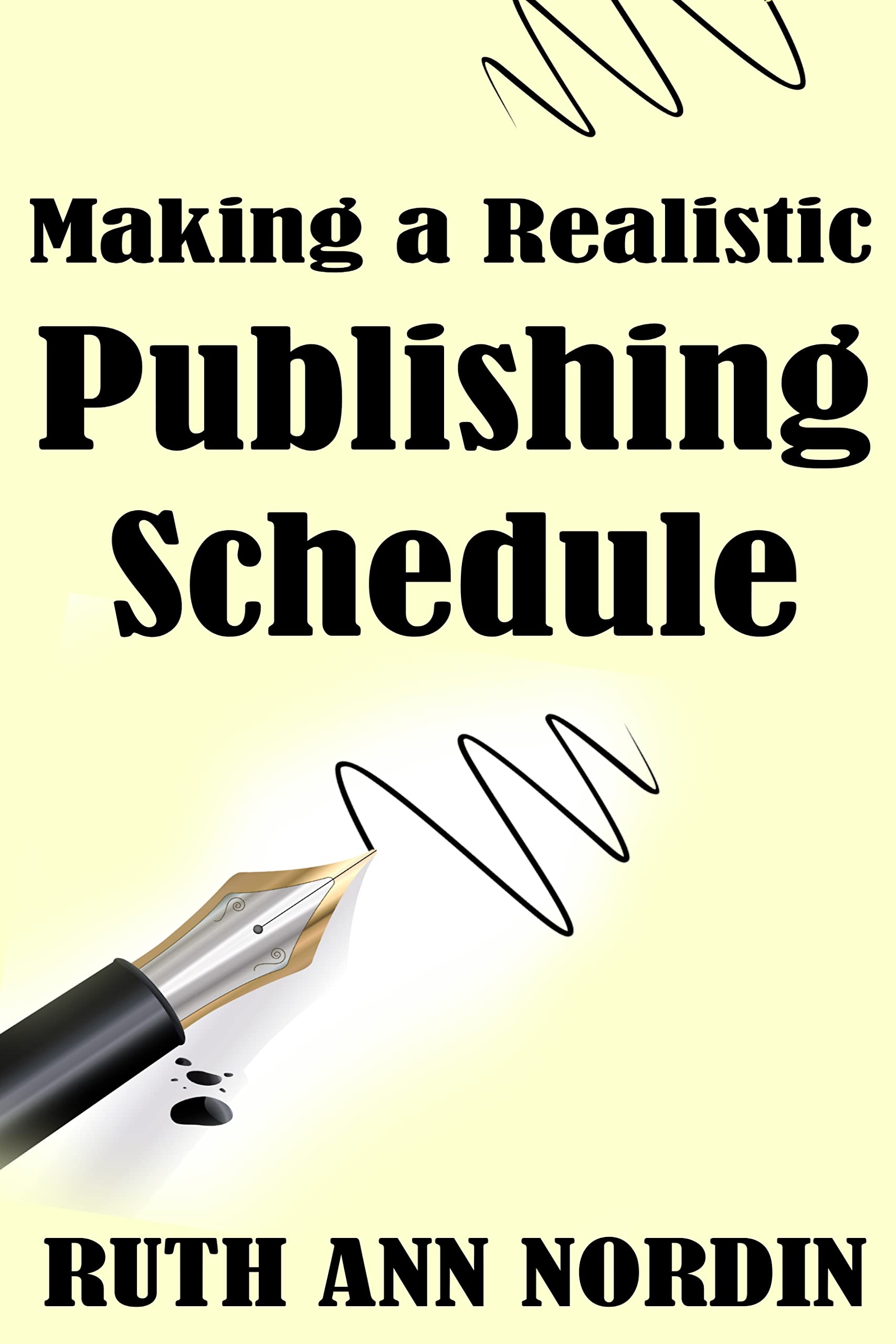Making a Realistic Publishing Schedule book cover