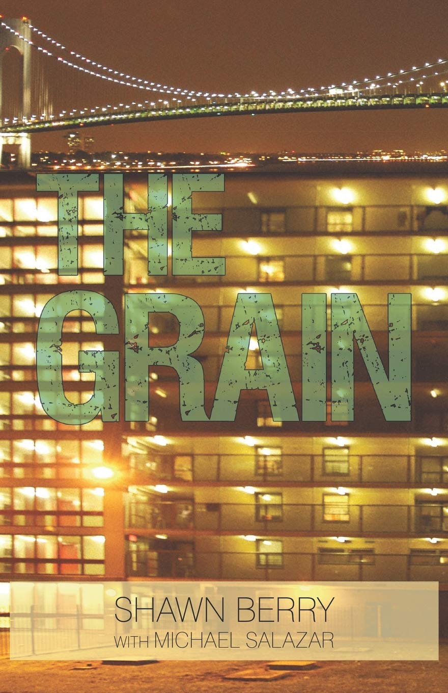 THE GRAIN by Shawn Berry Goodreads